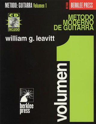 Könyv Modern Method for Guitar: Spanish Edition Book/CD Pack Leavitt William