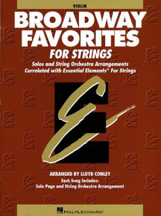 Carte Essential Elements Broadway Favorites for Strings - Violin 1/2 Dan