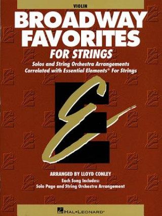 Книга Essential Elements Broadway Favorites for Strings - Violin 1/2 Dan