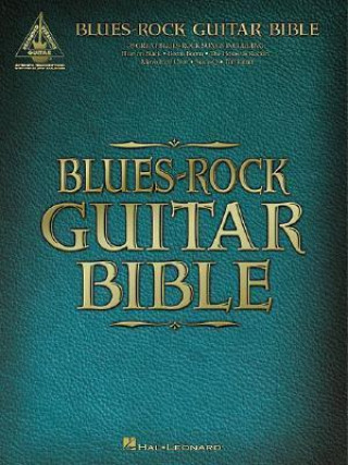 Book Blues-Rock Guitar Bible Hal Leonard Publishing Corporation