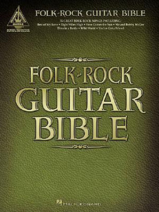 Книга Folk-Rock Guitar Bible Laudermilch Kenneth