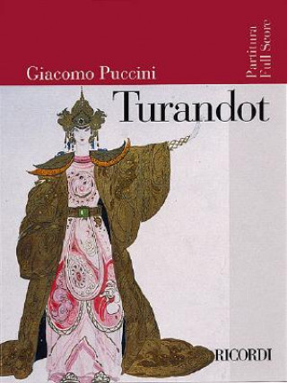 Carte Turandot: Full Score Giacomo Puccini