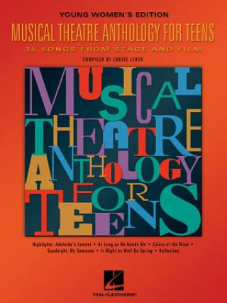 Knjiga Musical Theatre Anthology for Teens, Young Women's Edition Louise Lerch