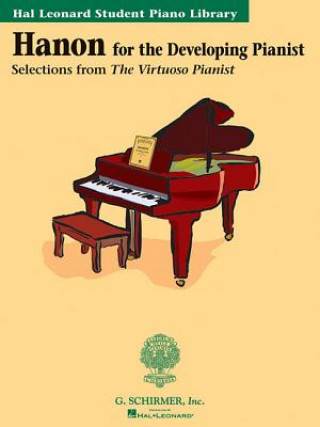 Carte Hanon for the Developing Pianist: Hal Leonard Student Piano Library Charles-Louis Hanon