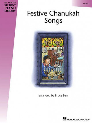 Knjiga Festive Chanukah Songs, Level 2 Bruce Berr