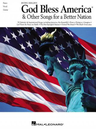 Książka God Bless America & Other Songs for a Better Nation Irving Berlin