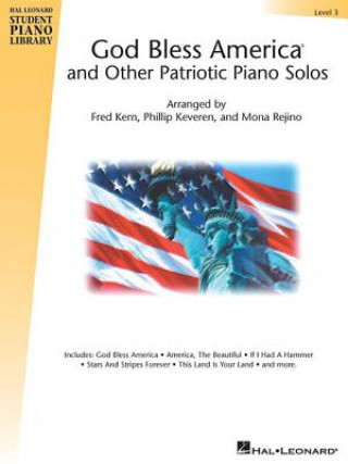 Kniha God Bless America and Other Patriotic Piano Solos, Level 3 Phillip Keveren
