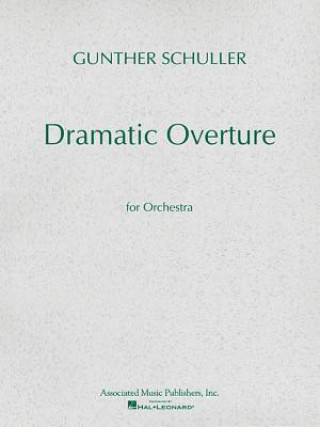 Carte Dramatic Overture for Orchestra (1951): Miniature Full Score Schuller Gunther