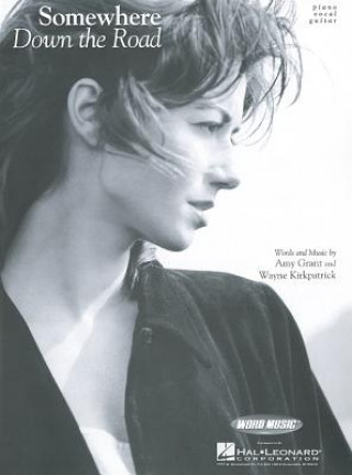 Buch Somewhere Down the Road Wayne Kirkpatrick
