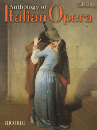 Carte Anthology of Italian Opera: Tenor Paolo Toscano