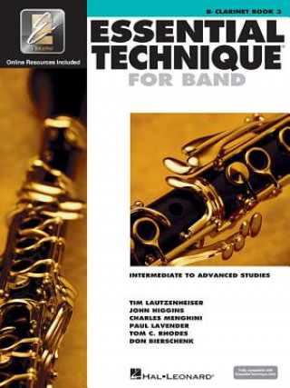 Kniha Essential Technique for Band - Intermediate to Advanced Studies: BB Clarinet Various