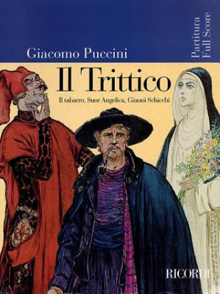 Kniha Il Trittico Giacomo Puccini