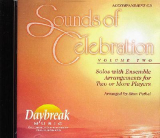 Audio Sounds of Celebration - Volume 2 Solos with Ensemble Arrangements for Two or More Players Jim