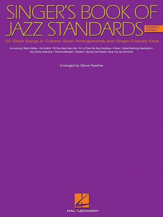 Knjiga The Singer's Book of Jazz Standards - Women's Edition: Women's Edition Wilder Alec