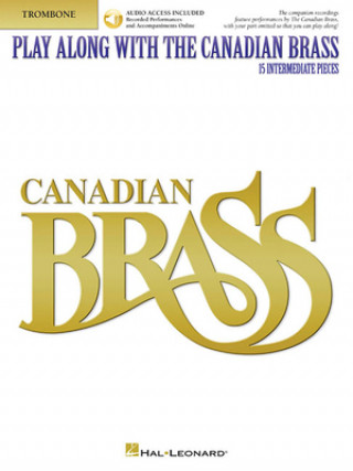 Carte Play Along with the Canadian Brass - Trombone: Book/CD Colin