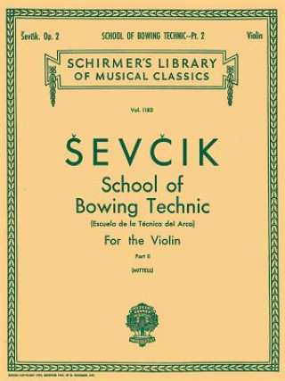 Carte School of Bowing Technics, Op. 2 - Book 2: Violin Method Sevcik Otakar