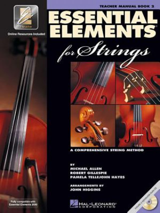 Carte Essential Elements for Strings - Book 2 with Eei: Teacher Manual Robert Gillespie
