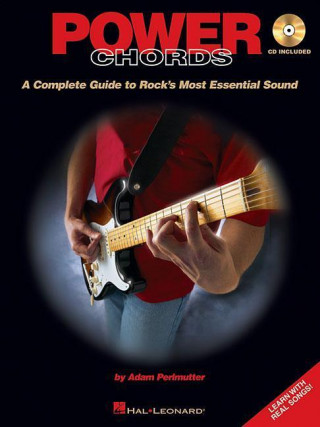 Kniha Power Chords: A Complete Guide to Rock's Most Essential Sound Adam Perlmutter