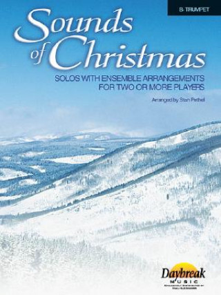 Carte Sounds of Christmas: Solos with Ensemble Arrangements for Two or More Players 