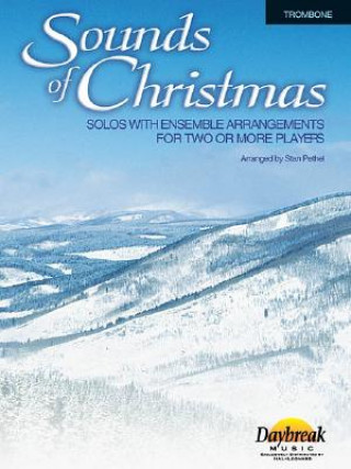 Buch Sounds of Christmas: Solos with Ensemble Arrangements for Two or More Players 