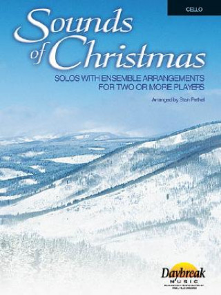 Kniha Sounds of Christmas: Solos with Ensemble Arrangements for Two or More Players 