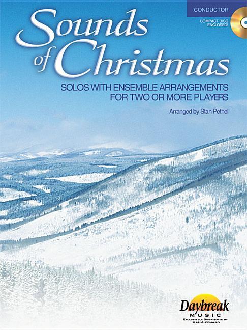 Audio Sounds of Christmas: Solos with Ensemble Arrangements for Two or More Players 