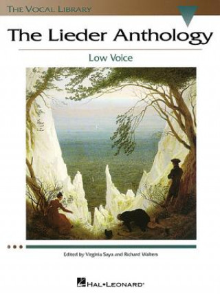 Книга The Lieder Anthology: Low Voice Virginia Saya