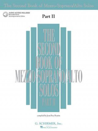 Könyv The Second Book of Mezzo-Soprano Solos Part II: Book/Online Audio Joan Frey Boytim