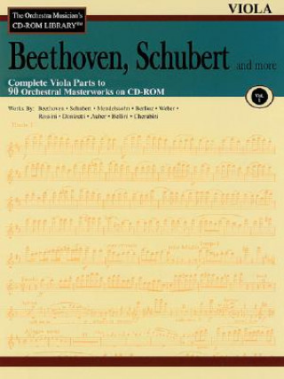 Könyv Beethoven, Schubert & More - Volume 1: The Orchestra Musician's CD-ROM Library - Viola Ludwig Van Beethoven