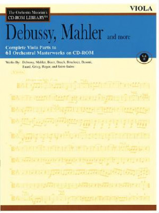 Carte Debussy, Mahler and More: The Orchestra Musician's CD-ROM Library Vol. II Claude Debussy