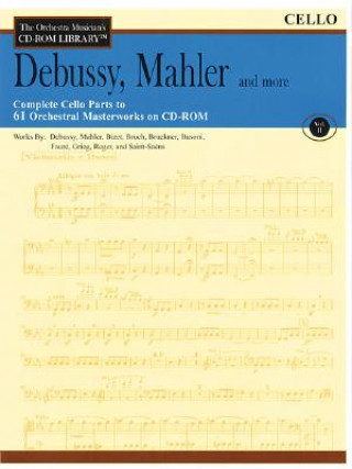 Carte Debussy, Mahler and More: The Orchestra Musician's CD-ROM Library Vol. II Claude Debussy