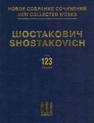 Книга Music to the Film "Alone" Op. 26: New Collected Works of Dmitri Shostakovich - Volume 123 Dmitri Shostakovich