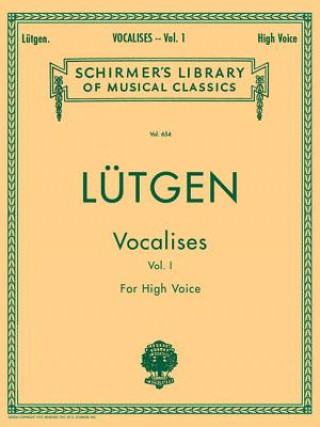 Könyv Vocalises (20 Daily Exercises) - Book I: High Voice B. Lutgen