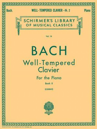 Könyv Well Tempered Clavier - Book 2: Piano Solo Johann Sebastian Bach