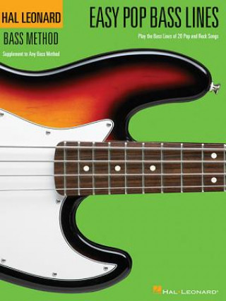 Carte Easy Pop Bass Lines Hal Leonard Publishing Corporation