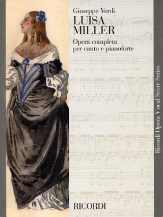 Libro Luisa Miller: Vocal Score Giuseppe Verdi