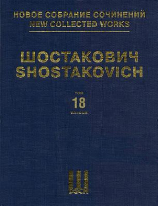 Könyv Symphony No. 3, Op. 20: New Collected Works of Dmitri Shostakovich - Volume 18 Dmitri Shostakovich