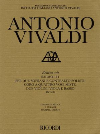 Kniha Beatus Vir Rv598: Critical Edition Score Antonio Vivaldi