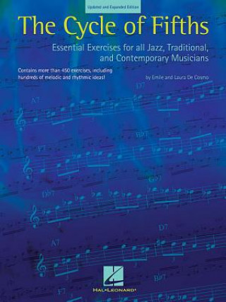 Könyv The Cycle of Fifths: Essential Exercises for All Jazz, Traditional, and Contemporary Musicians Emile de Cosmo