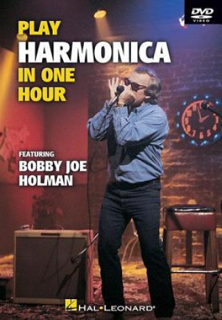 Video Play Harmonica in One Hour Bobby Joe Holman