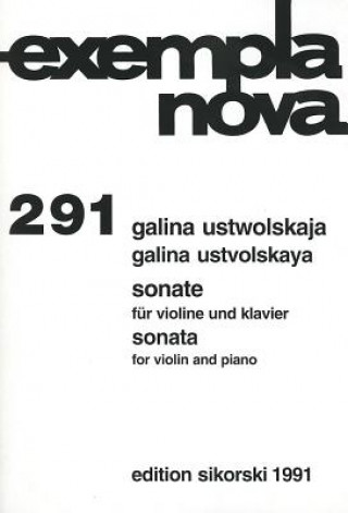 Książka Ustvolskaya: Sonate Fur Violine Und Klavier/Sonata For Violin And Piano Galina Ustvolskaya