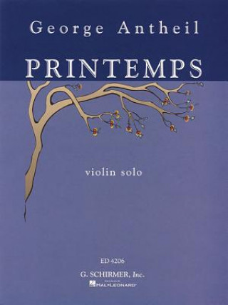Carte George Antheil - Printemps: Violin Solo George Antheil