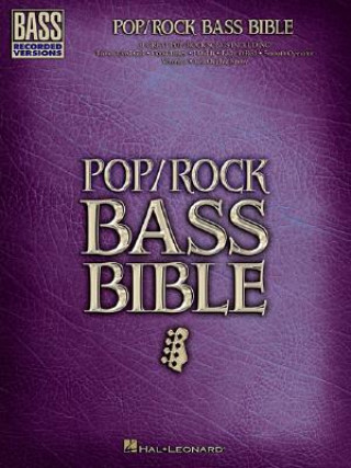 Könyv Pop/Rock Bass Bible Hal Leonard Publishing Corporation
