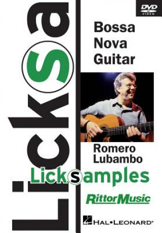 Kniha Bossa Nova Guitar Licksamples Romero Lubambo