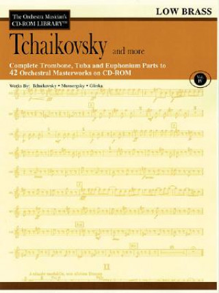 Carte Tchaikovsky and More: The Orchestra Musician's CD-ROM Library Vol. IV Peter Ilyich Tchaikovsky