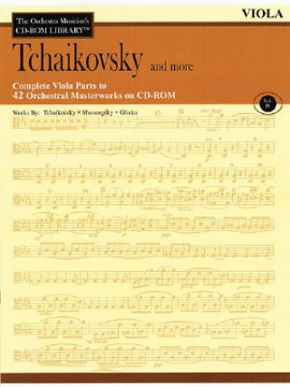 Buch Tchaikovsky and More: The Orchestra Musician's CD-ROM Library Vol. IV Peter Ilyich Tchaikovsky