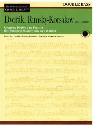 Kniha Dvorak, Rimsky-Korsakov and More: The Orchestra Musician's CD-ROM Library Vol. V Antonin Dvorak