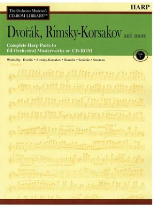 Carte Dvorak, Rimsky-Korsakov and More: The Orchestra Musician's CD-ROM Library Vol. V Antonin Dvorak