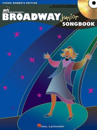 Carte The Broadway Junior Songbook: Young Women's Edition Hal Leonard Publishing Corporation