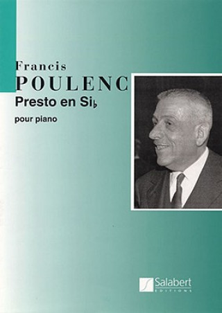 Kniha Presto in B Flat: Piano Solo Francis Poulenc